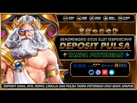 nama nama situs judi slot online deposit pulsa